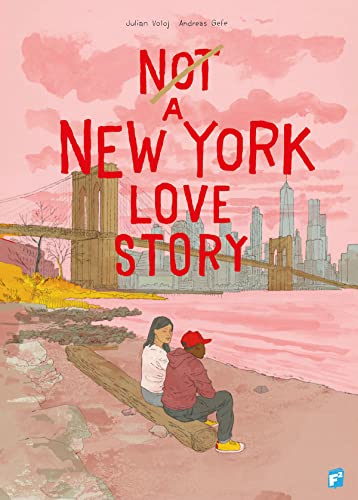Not A New York Love Story von Fairsquare Comics LLC